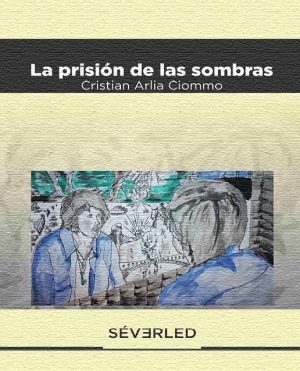 La prisión de las sombras